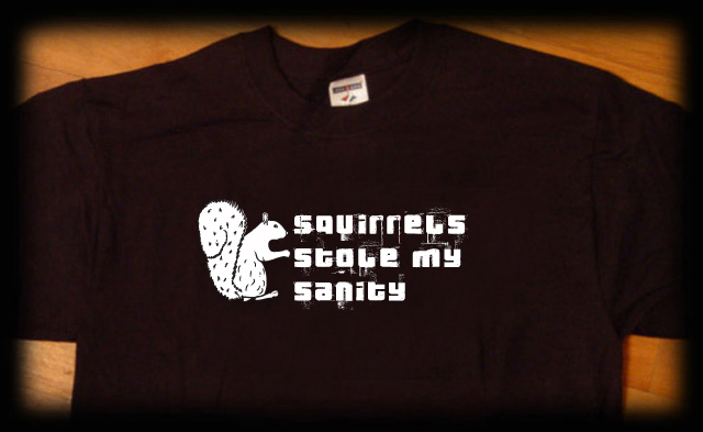 squrells stole sanity